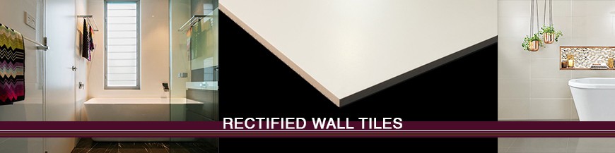 Rectified Wall Tiles